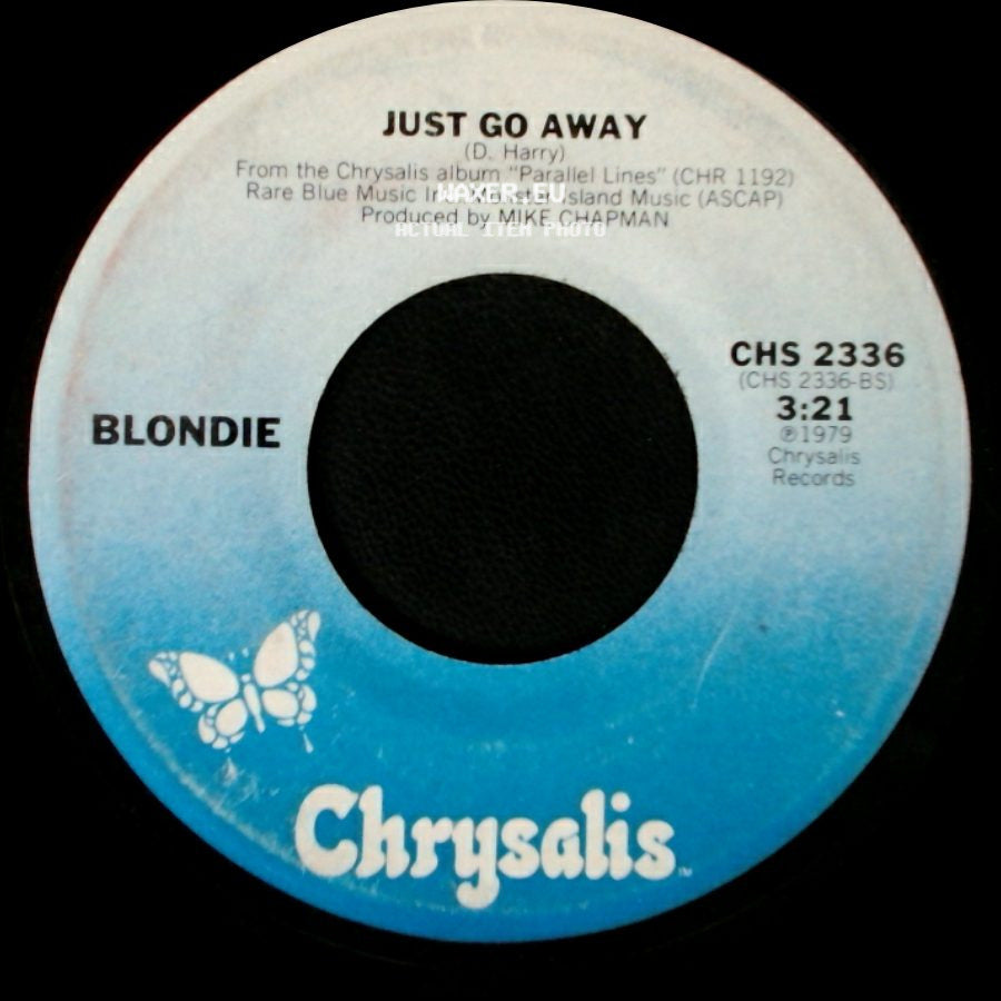 Blondie - Just Go Away / One Way Or Another side A