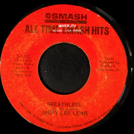 Jerry Lee Lewis - Whole Lotta Shakin' Goin' On / Breathless side B