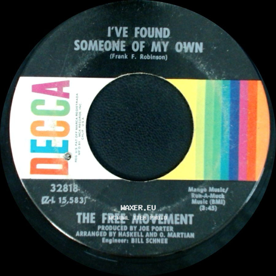 The Free Movement - I've Found Someone Of My Own / I Can't Convince My Heart side A