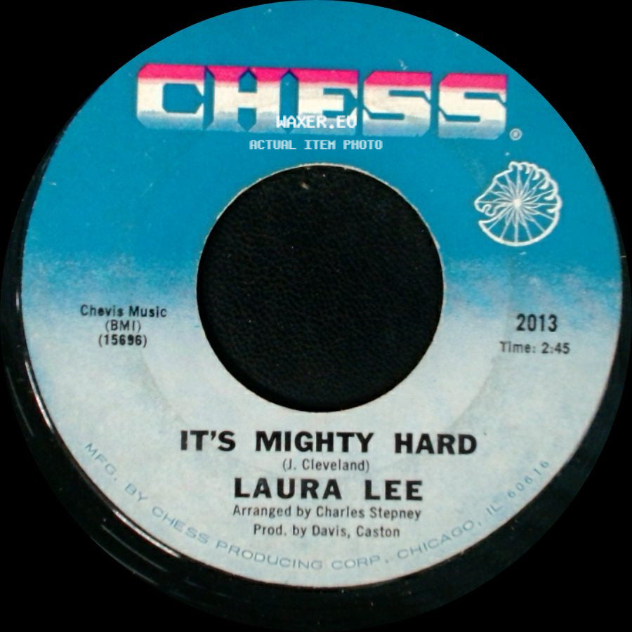 Laura Lee - It's Mighty Hard / Dirty Man side A