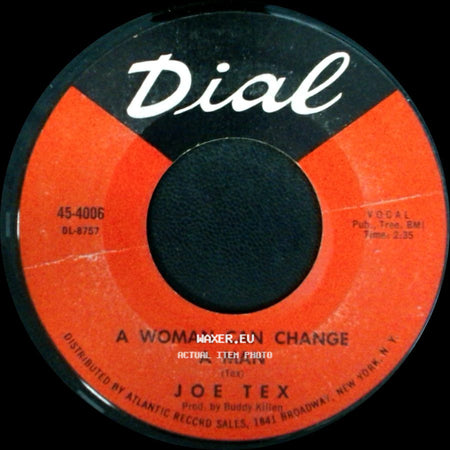 Joe Tex - Don't Let Your Left Hand Know / A Woman Can Change A Man side B