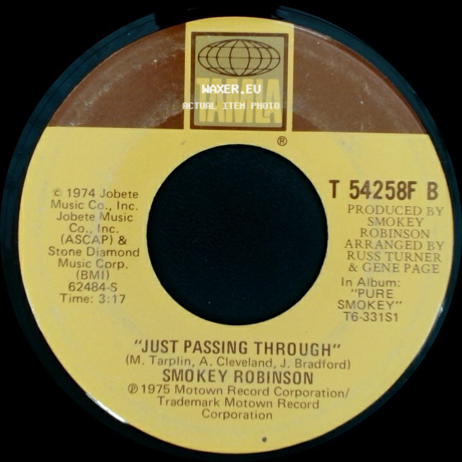 Smokey Robinson - Just Passing Through / Baby That's Backatcha side A