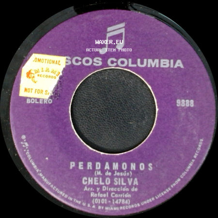 Chelo Silva - Perdamos / Mi Razon side A