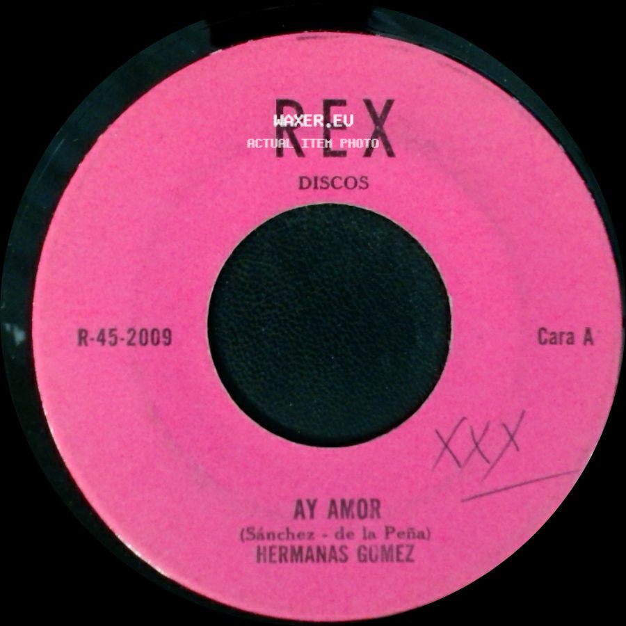 Hermanas Gomez - Ay Amor / Playa Perdida side A
