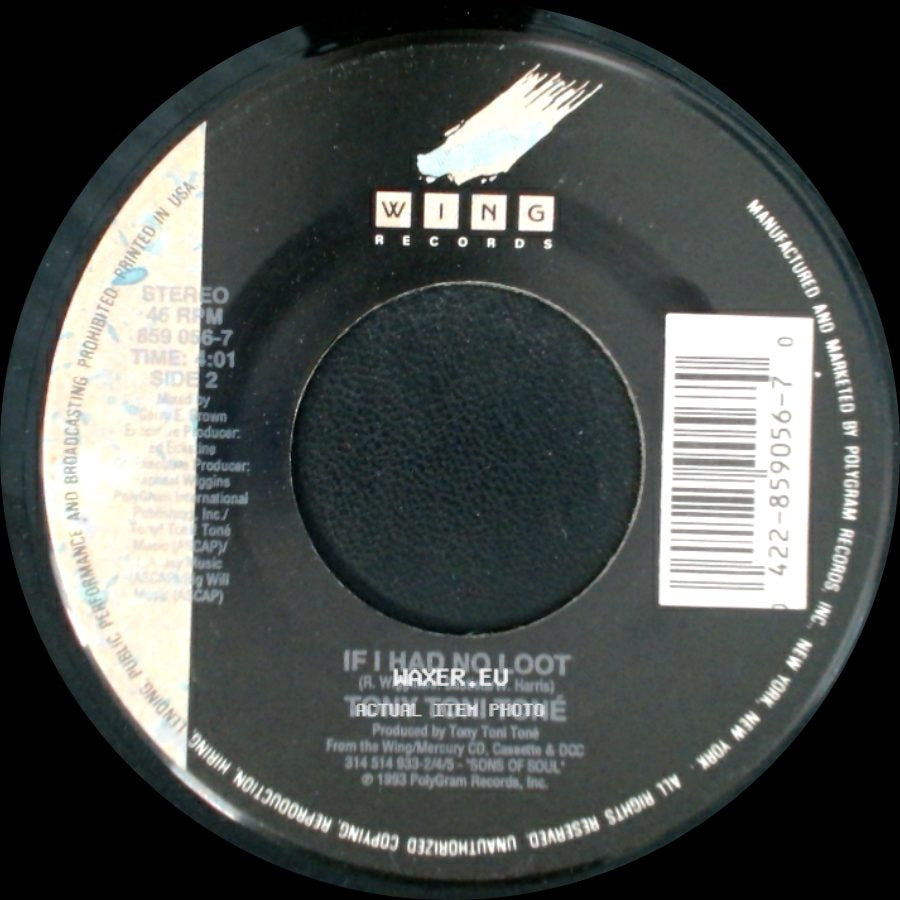 Tony Toni Toné - If I Had No Loot / If I Had No Loot side B