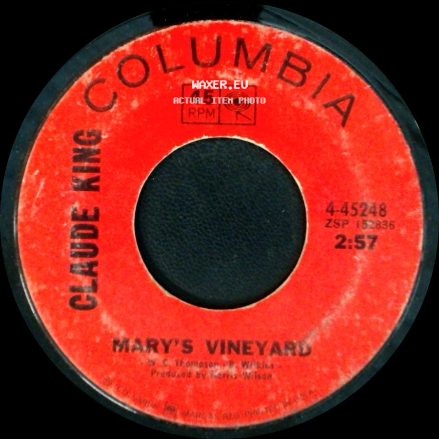 Claude King - Mary's Vineyard / Johnny Valentine side A