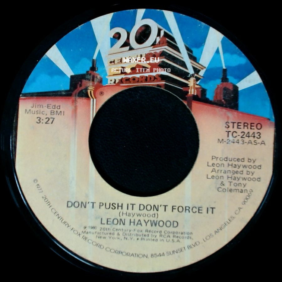 Leon Haywood - Who You Been Giving It Up To / Don't Push It Don't Force It side B
