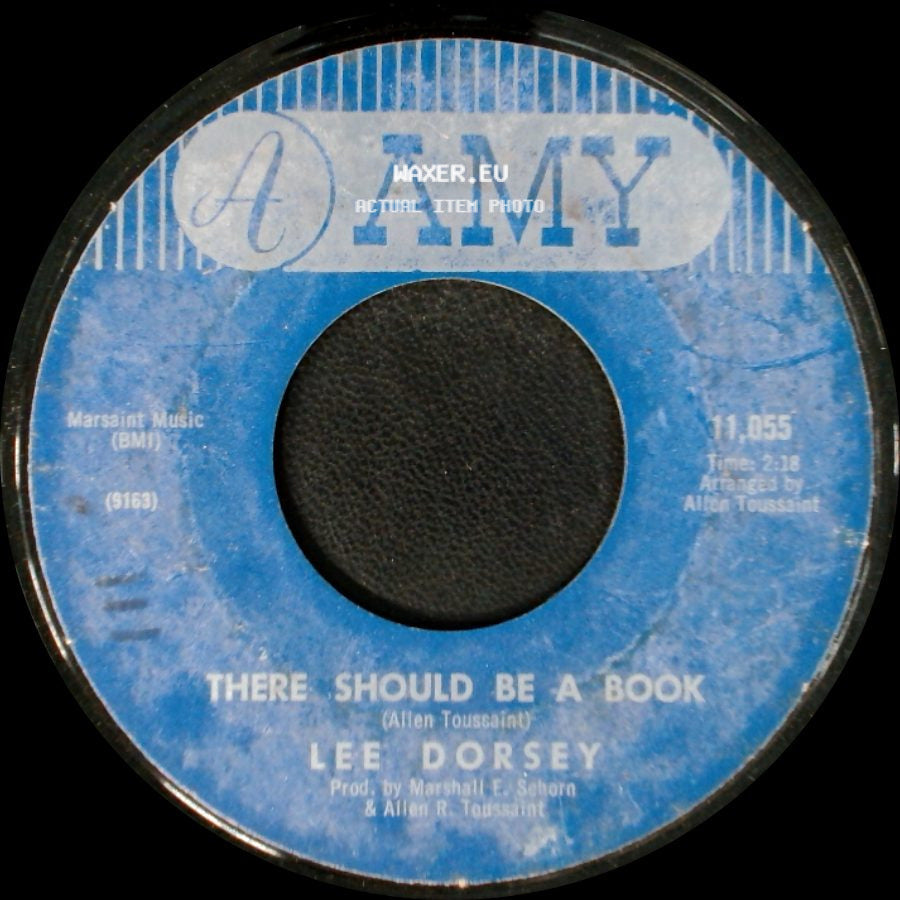 Lee Dorsey - Everything I Do Gonh Be Funky (From Now On) / There Should Be A Book side B