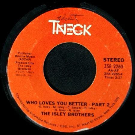 The Isley Brothers - Who Loves You Better - Part 1 / Who Loves You Better - Part 2 side B