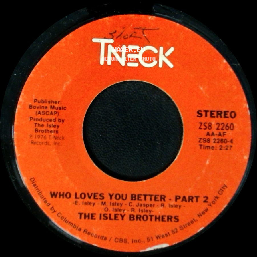 The Isley Brothers - Who Loves You Better - Part 1 / Who Loves You Better - Part 2 side B