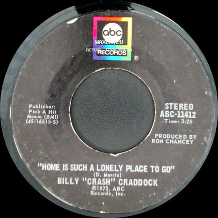 Billy "Crash" Craddock - Sweet Magnolia Blossom / Home Is Such A Lonely Place To Go side B