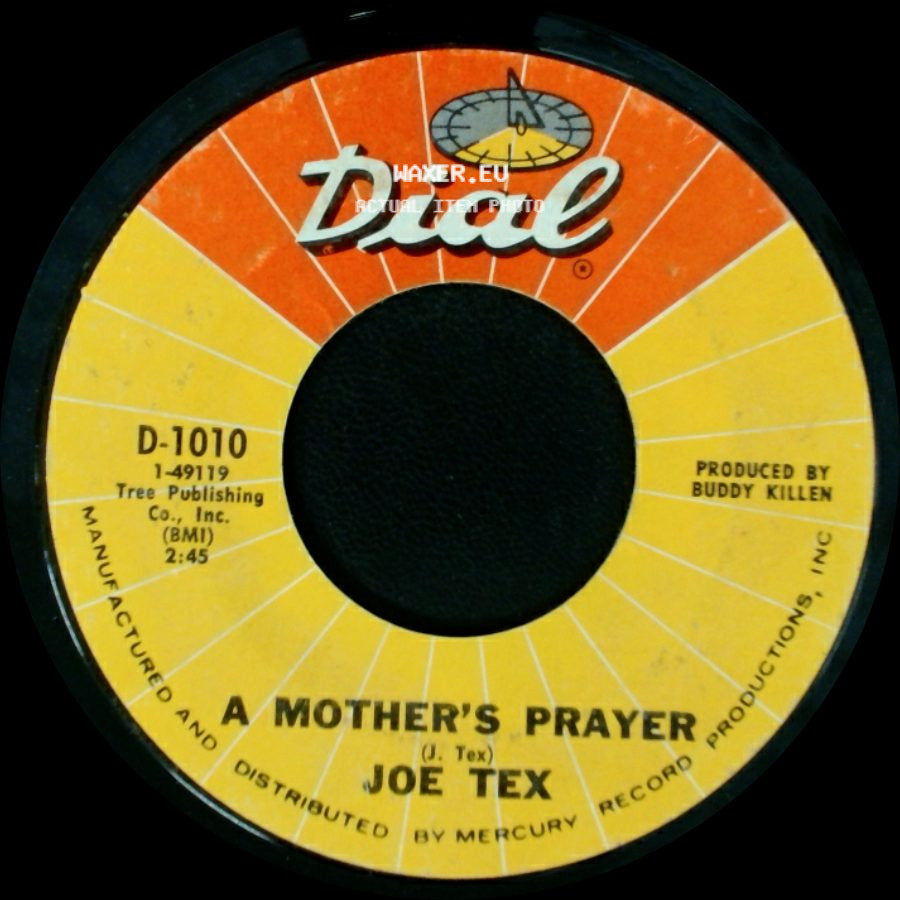 Joe Tex - A Mother's Prayer / I Gotcha side A