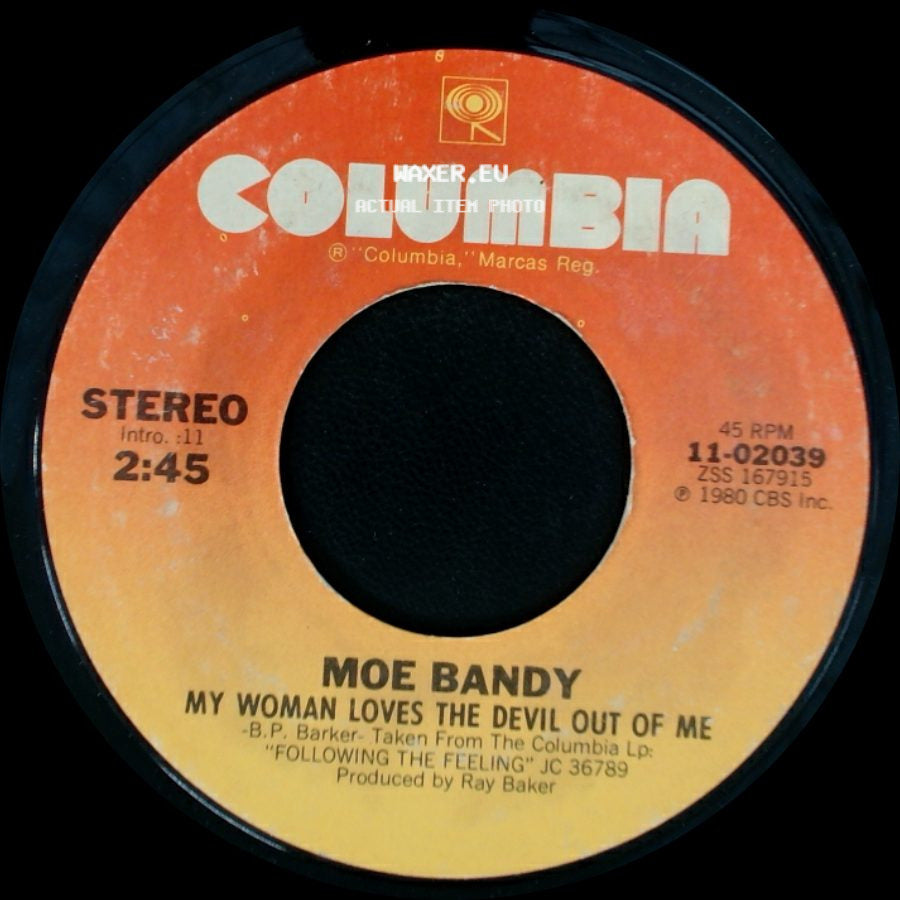 Moe Bandy - Today I Almost Stopped Loving You / My Woman Loves The Devil Out Of Me side B