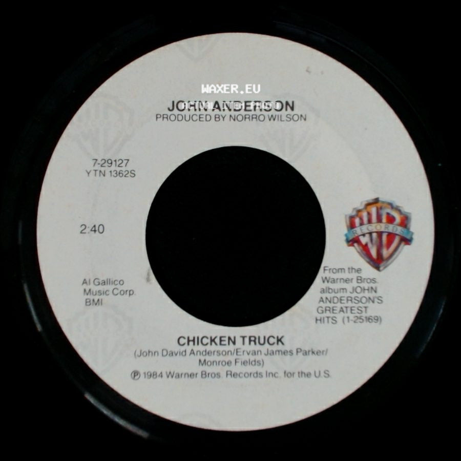 John Anderson - Chicken Truck / Eye Of A Hurricane side A