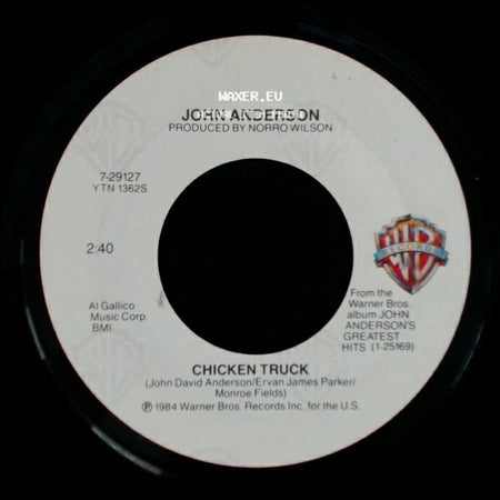 John Anderson - Chicken Truck / Eye Of A Hurricane side A