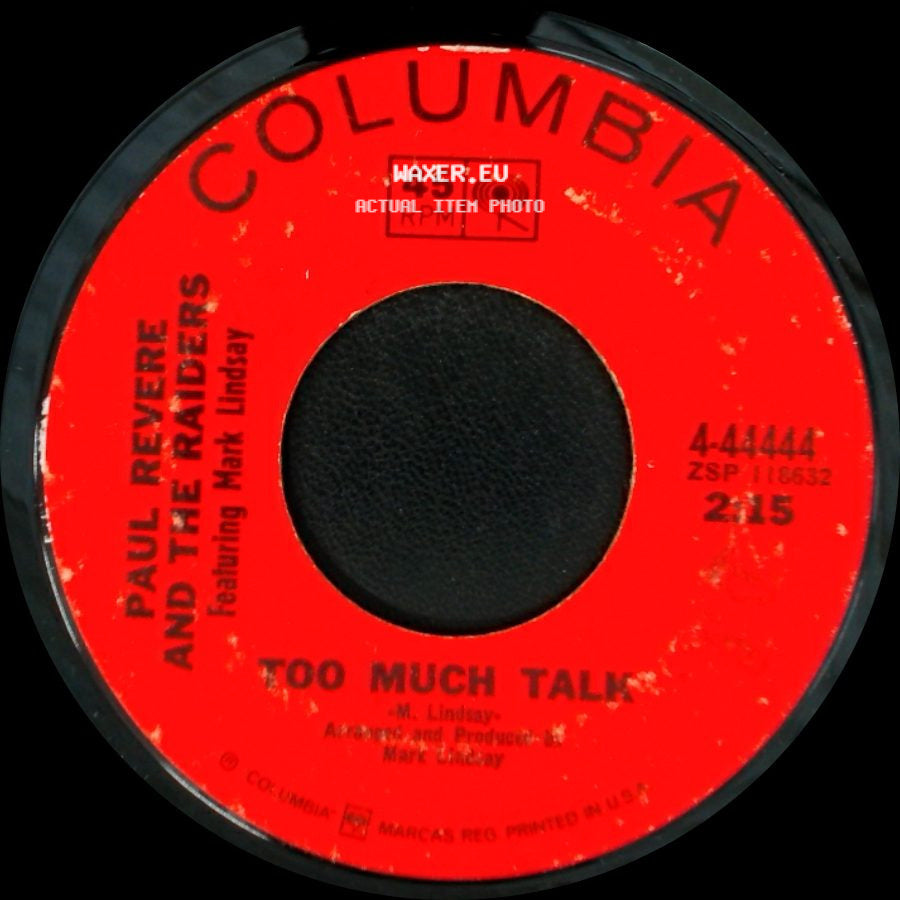 Paul Revere And The Raiders Featuring Mark Lindsay - Too Much Talk / Happening '68 side A