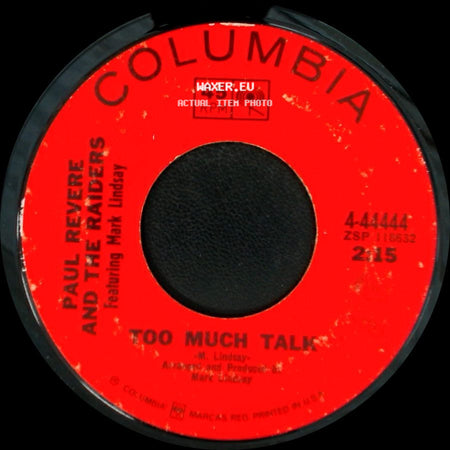 Paul Revere And The Raiders Featuring Mark Lindsay - Too Much Talk / Happening '68 side A