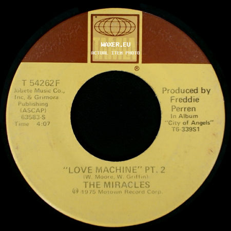The Miracles - Love Machine Pt. 1 / Love Machine Pt. 2 side B
