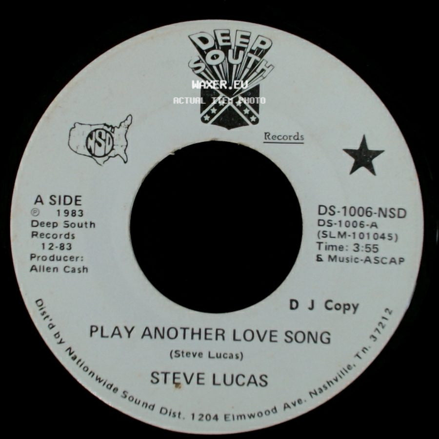Steve Lucas - Play Another Love Song / Kiss Me Baby (Nothin' Makes Me Sick) side A