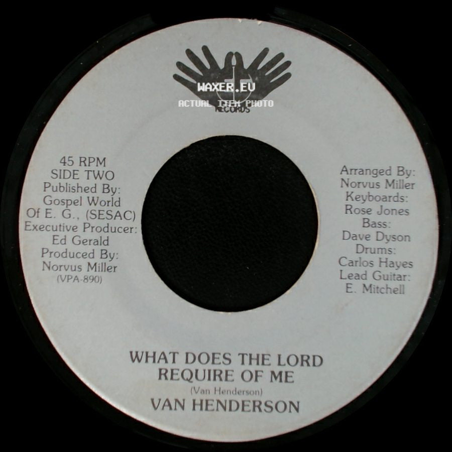 Van Henderson - Every Day With Jesus / What Does The Lord Require Of Me side B