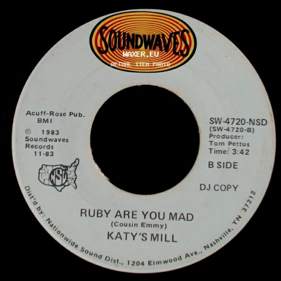 Katy's Mill - Too Long Without You / Ruby Are You Mad side B