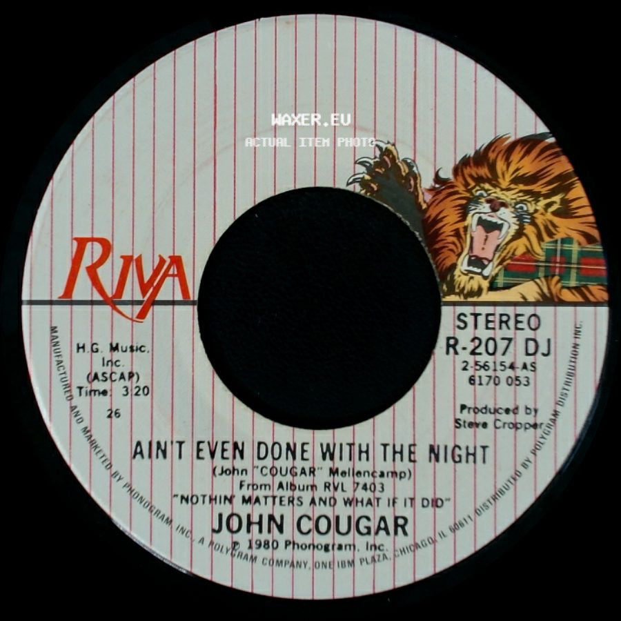 John Cougar - Ain't Even Done With The Night / Ain't Even Done With The Night side B