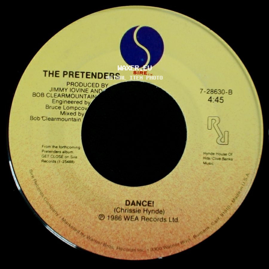 The Pretenders - Don't Get Me Wrong / Dance! side B