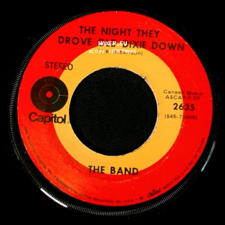 The Band - Up On Cripple Creek / The Night They Drove Old Dixie Down side B