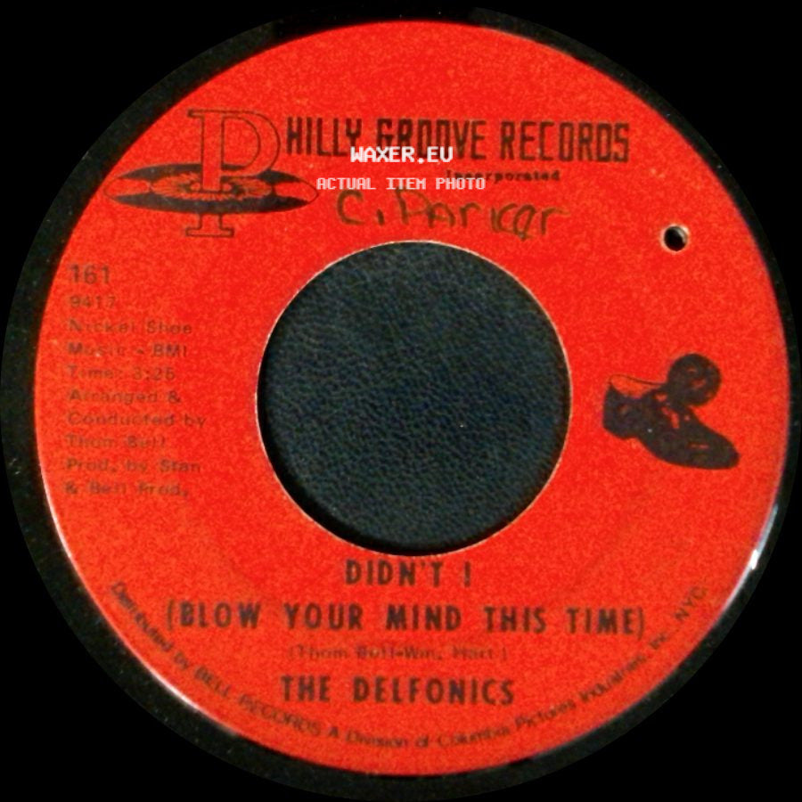 The Delfonics - Didn't I (Blow Your Mind This Time) / Down Is Up, Up Is Down side A
