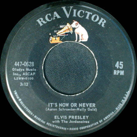 Elvis Presley With The Jordanaires - It's Now Or Never / A Mess Of Blues side A