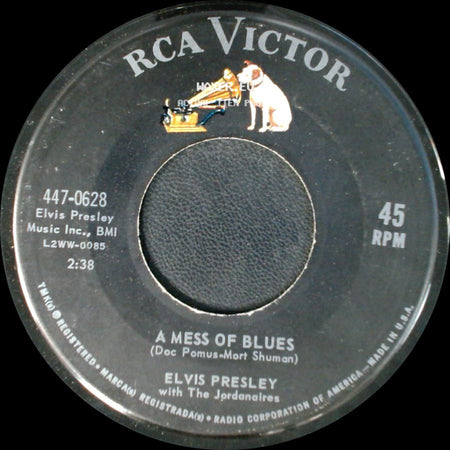 Elvis Presley With The Jordanaires - It's Now Or Never / A Mess Of Blues side B