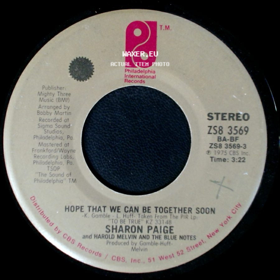 Harold Melvin And The Blue Notes / Sharon Paige - Be For Real / Hope That We Can Be Together Soon side B