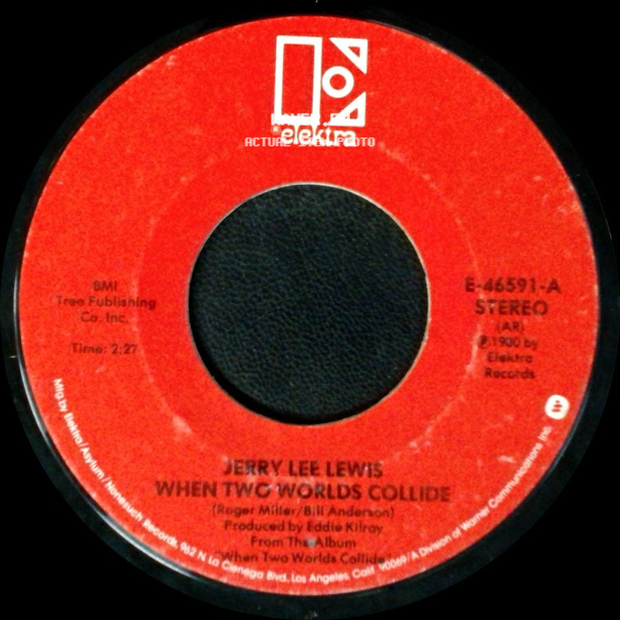 Jerry Lee Lewis - Good News Travels Fast / When Two Worlds Collide side B