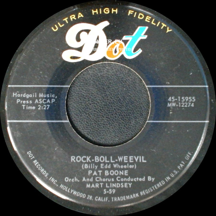Pat Boone - Twixt Twelve And Twenty / Rock-Boll-Weevil side B