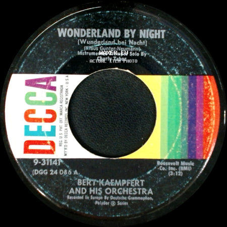 Bert Kaempfert And His Orchestra - Wonderland By Night / Dreaming The Blues side A