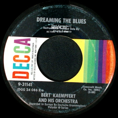 Bert Kaempfert And His Orchestra - Wonderland By Night / Dreaming The Blues side B