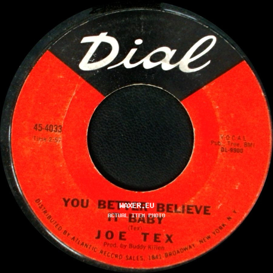Joe Tex - I Believe I'm Gonna Make It / You Better Believe It Baby side B