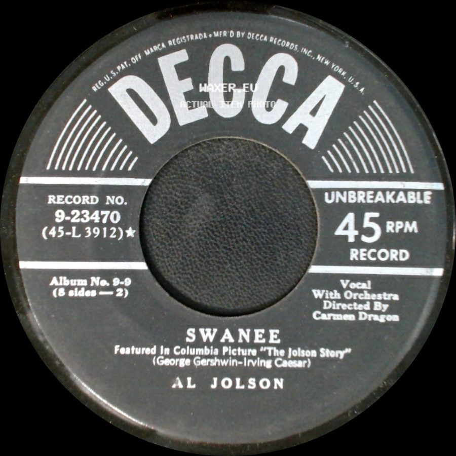 Al Jolson - April Showers / Swanee side B