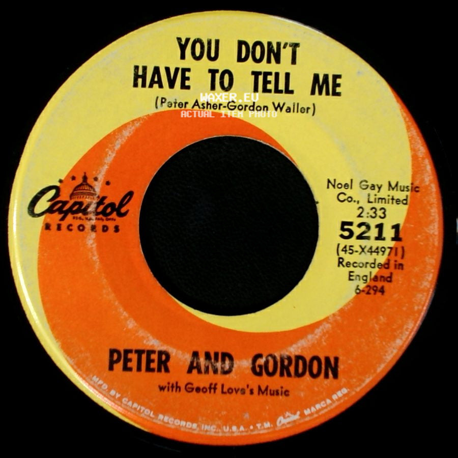 Peter And Gordon - Nobody I Know / You Don't Have To Tell Me side B
