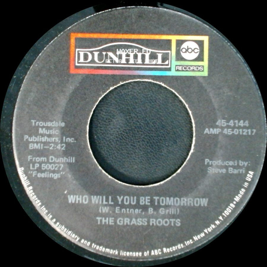 The Grass Roots - Midnight Confessions / Who Will You Be Tomorrow side B