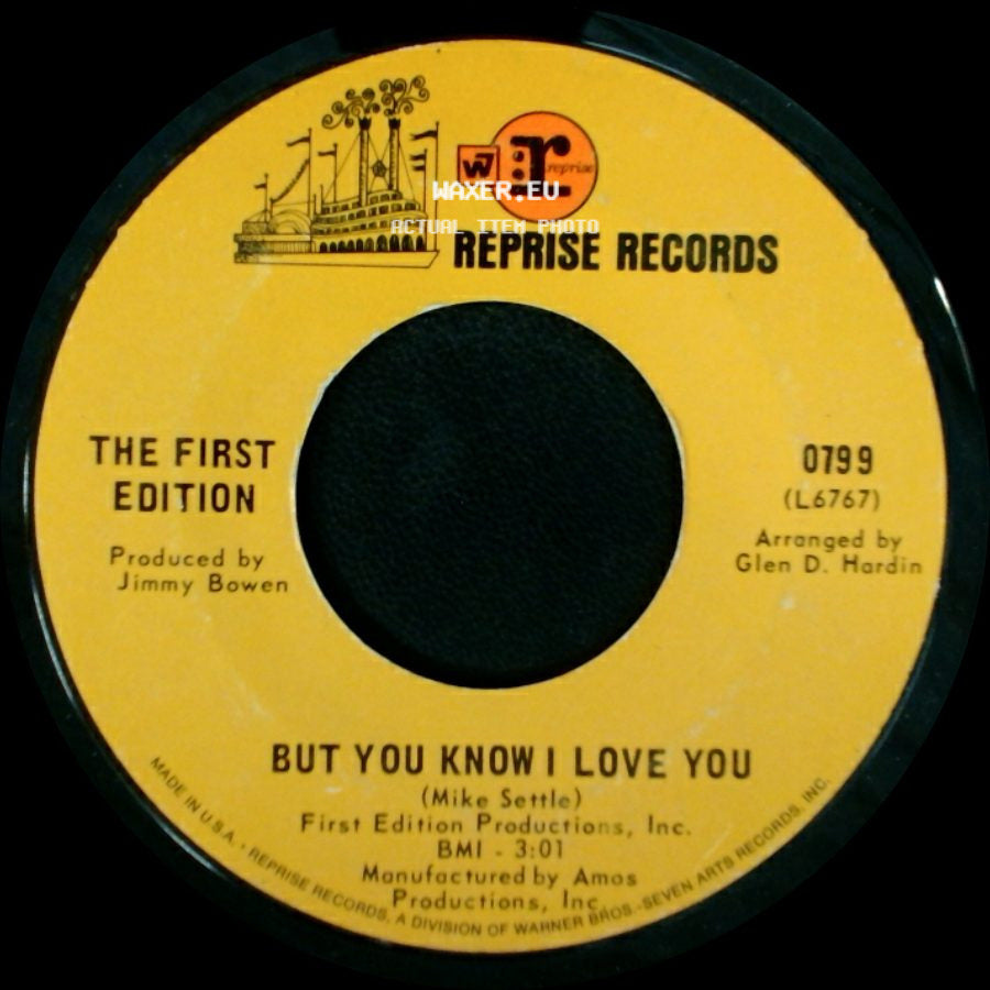 The First Edition - But You Know I Love You / Homemade Lies side A