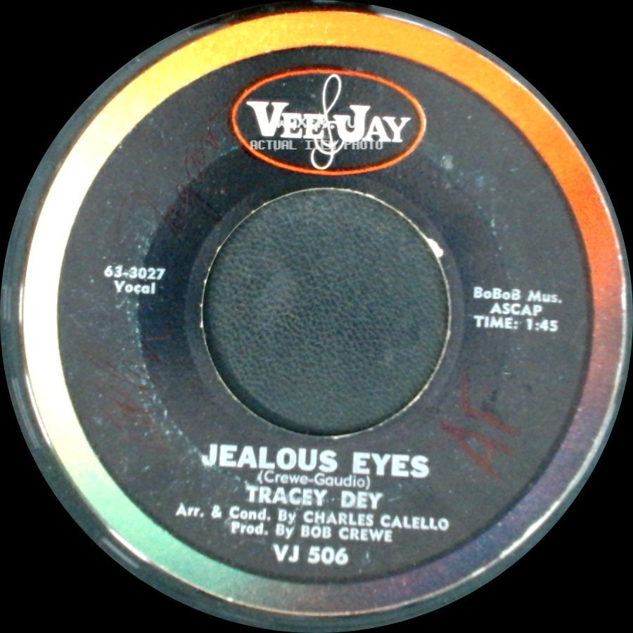 Tracey Dey - Jealous Eyes / Long Time, No See side A