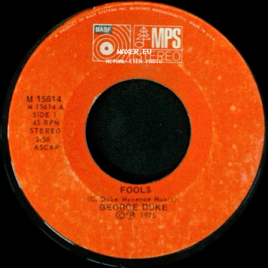 George Duke - Fools / For Love (I Come Your Friend) side A
