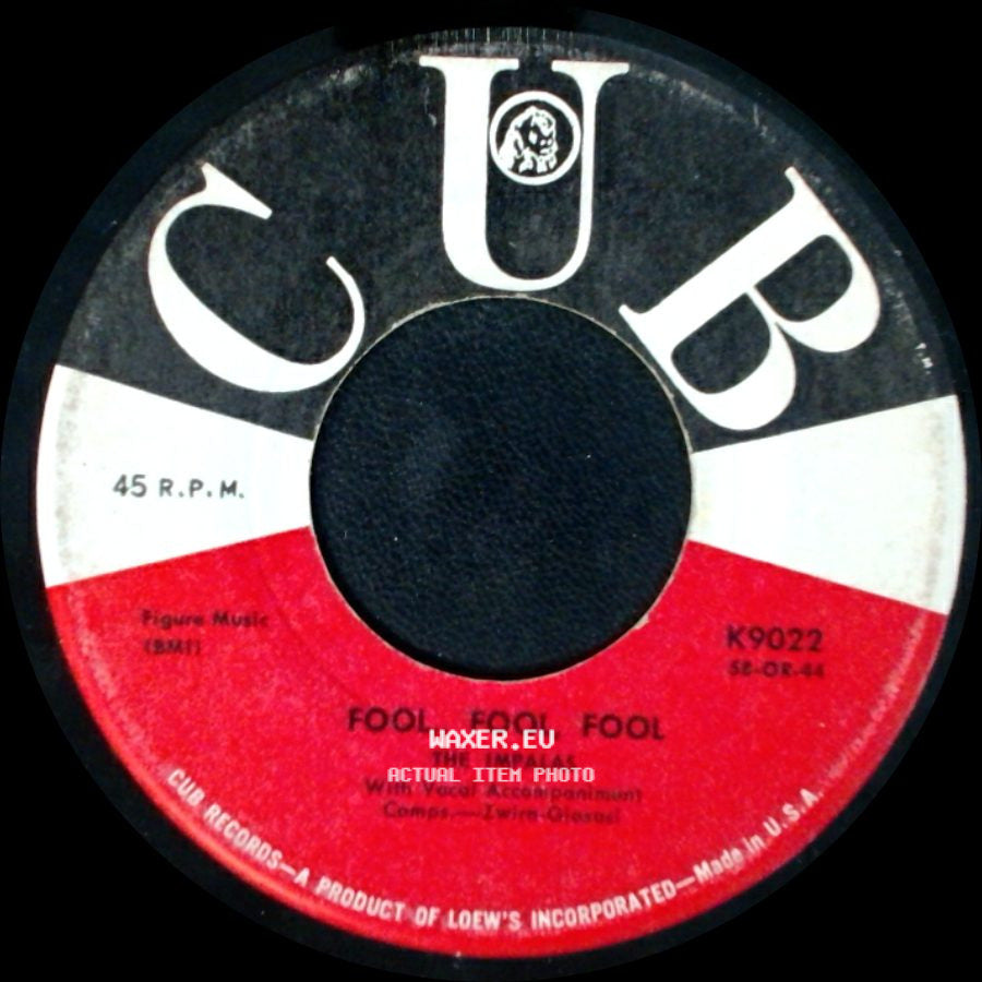 The Impalas - Fool, Fool, Fool / I Ran All The Way Home side A