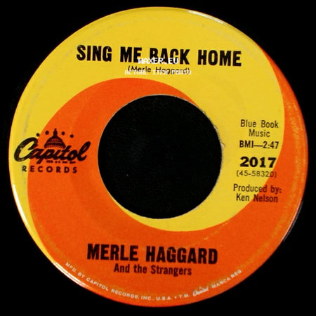 Merle Haggard And The Strangers - Sing Me Back Home / Good Times side A