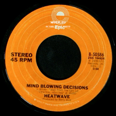 Heatwave - Mind Blowing Decisions / Beat Your Booty side A