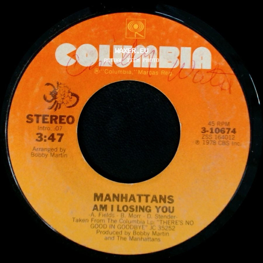 Manhattans - Am I Losing You / Movin' side A