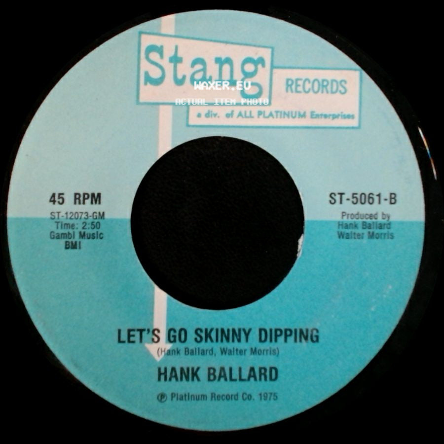 Hank Ballard - Let's Go Skinny Dipping / Let's Go Skinny Dipping side A