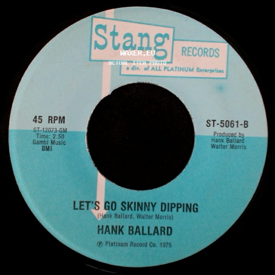 Hank Ballard - Let's Go Skinny Dipping / Let's Go Skinny Dipping side B