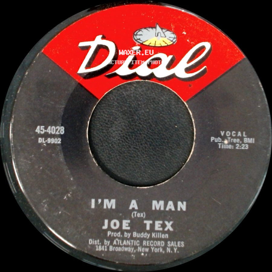 Joe Tex - S.Y.S.L.J.F.M. (The Letter Song) / I'm A Man side B